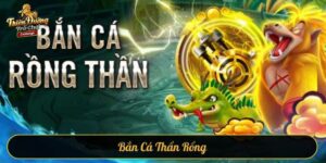 Bắn cá thần rồng