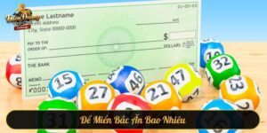 Đề miền Bắc ăn bao nhiêu