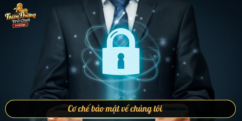 về chúng tôi Cơ chế bảo mật về chúng tôi